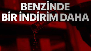 Benzinde bir indirim daha